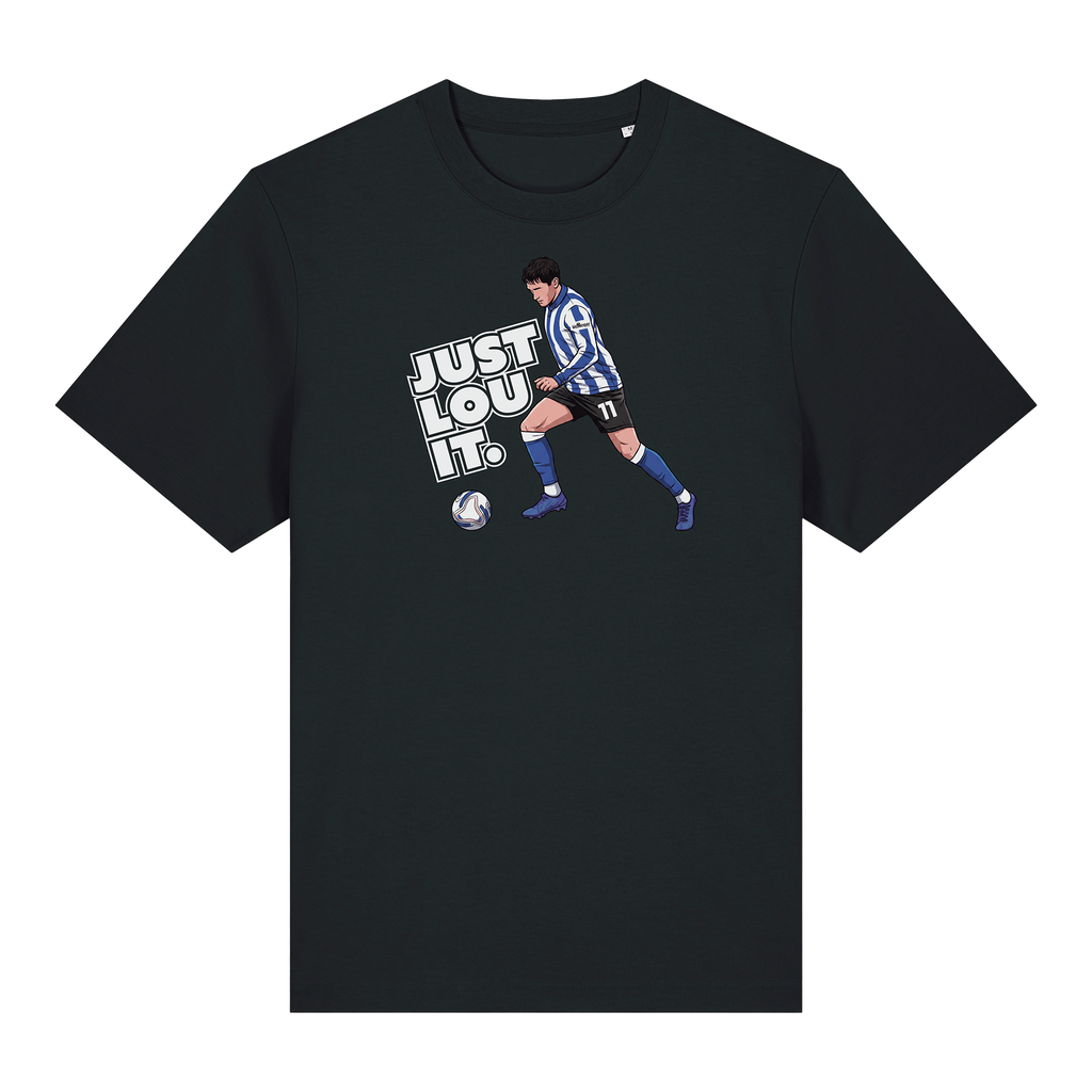 Just Lou It Tee