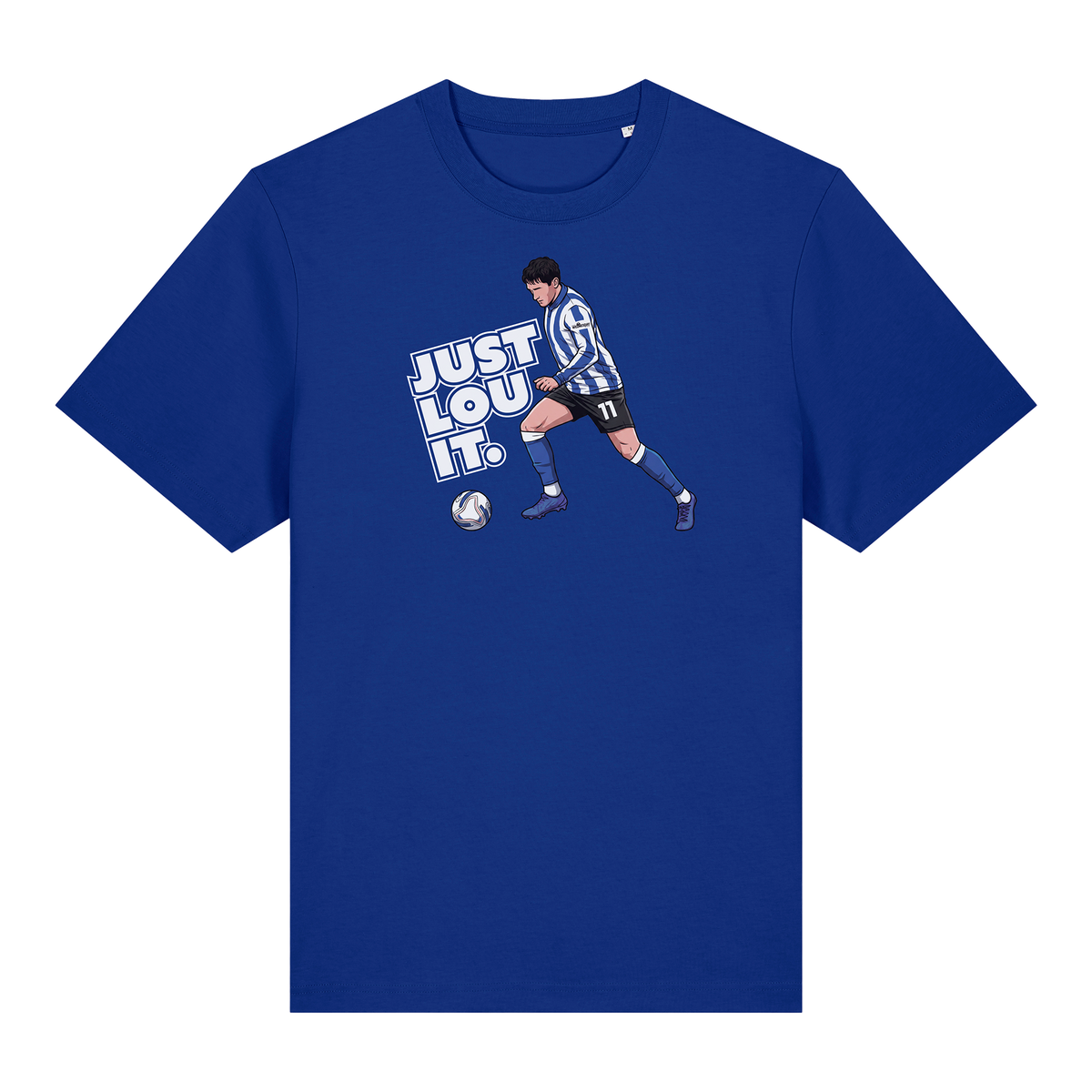 Just Lou It Tee
