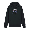 Barry? Hoodie